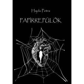 PAPÍRREPÜLŐK - EGY ESTE