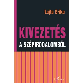 LAJTA ERIKA: KIVEZETÉS A SZÉPIRODALOMBÓL
