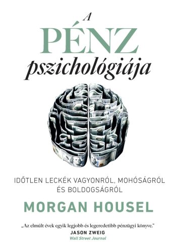 A PÉNZ PSZICHOLÓGIÁJA