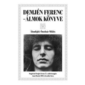 DEMJÉN FERENC - ÁLMOK KÖNYVE