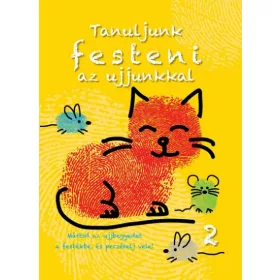 TANULJUNK FESTENI AZ UJJUNKKAL 2.