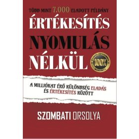 ÉRTÉKESÍTÉS NYOMULÁS NÉLKÜL