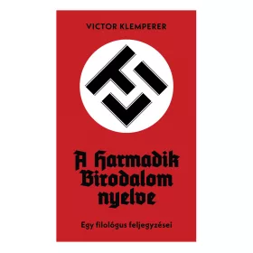 LTI - A HARMADIK BIRODALOM NYELVE - KÖTÖTT