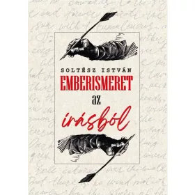 EMBERISMERET AZ ÍRÁSBÓL