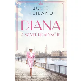 DIANA, A SZÍVEK KIRÁLYNŐJE