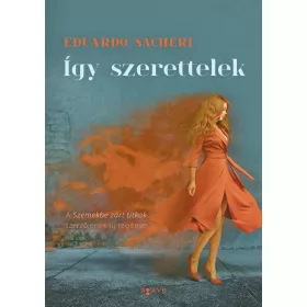 ÍGY SZERETTELEK