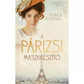 A PÁRIZSI MASZKKÉSZÍTŐ