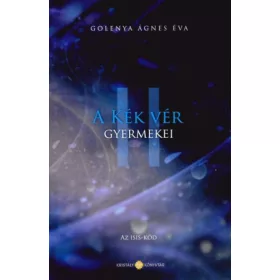 A KÉK VÉR GYERMEKEI II. - AZ ISIS-KÓD