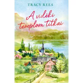 A VIDÉKI TEMPLOM TITKAI