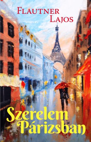SZERELEM PÁRIZSBAN