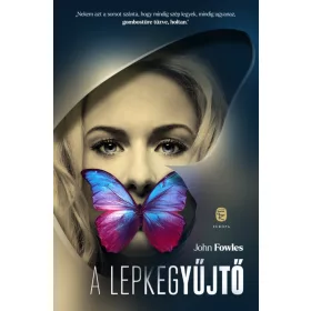 A LEPKEGYŰJTŐ (ÚJ 2022)