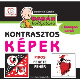 KONTRASZTOS KÉPEK - PIROS-FEKETE-FEHÉR