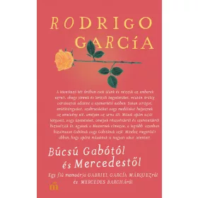 BÚCSÚ GABÓTÓL ÉS MERCEDESTŐL