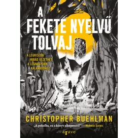 A FEKETE NYELVŰ TOLVAJ
