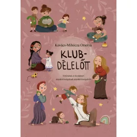 KLUBDÉLELŐTT