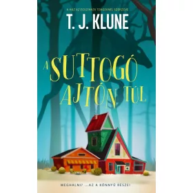 A SUTTOGÓ AJTÓN TÚL