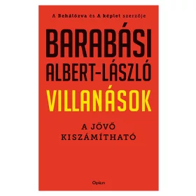 VILLANÁSOK - A JÖVŐ KISZÁMÍTHATÓ (OPEN BOOKS)