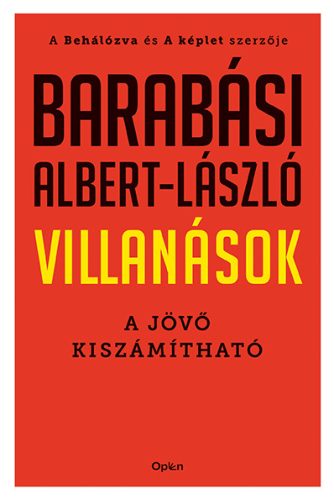 VILLANÁSOK - A JÖVŐ KIZÁMÍTHATÓ (OPEN BOOKS)