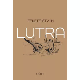 LUTRA - EGY VIDRA REGÉNYE - FŰZÖTT