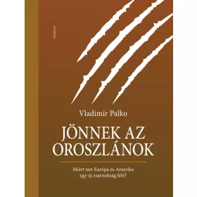 JÖNNEK AZ OROSZLÁNOK