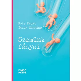SZEMÜNK FÉNYEI