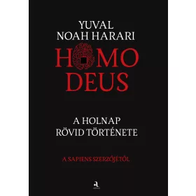HOMO DEUS - FŰZÖTT