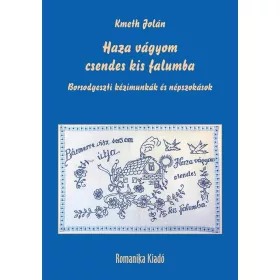 HAZA VÁGYOM CSENDES KIS FALUMBA