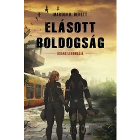 ELÁSOTT BOLDOGSÁG - ODARG LEGENDÁJA