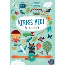 AGNESE BARUZZI: KERESS MEG! - ÉGI KALANDOK