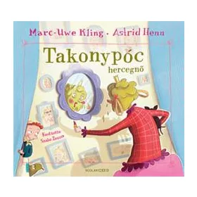 MARC KLING-UWE: TAKONYPÓC HERCEGNŐ