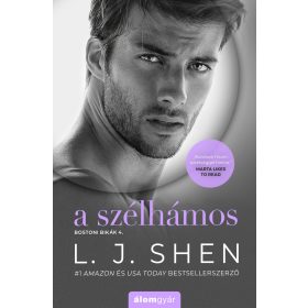 A SZÉLHÁMOS - BOSTONI BIKÁK 4.