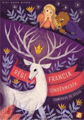 RÉGI FRANCIA TÜNDÉRMESÉK