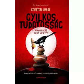 GYILKOS TUDATOSSÁG