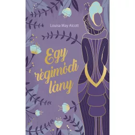 EGY RÉGIMÓDI LÁNY