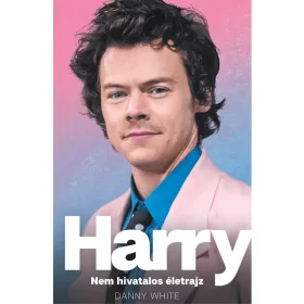 HARRY - NEM HIVATALOS ÉLETRAJZ