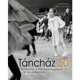 TÁNCHÁZ 50