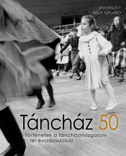 TÁNCHÁZ 50