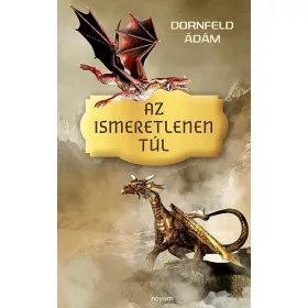 AZ ISMERETLENEN TÚL