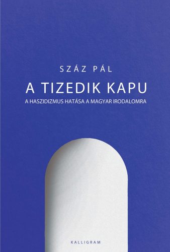 A TIZEDIK KAPU