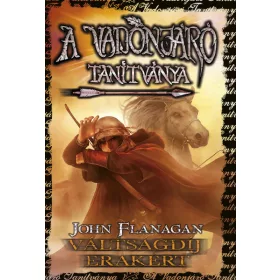 VÁLTSÁGDÍJ ERAKÉRT - A VADONJÁRÓ TANÍTVÁNYA 7.