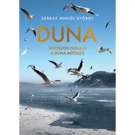 DUNA - MÍTOSZOK DUNÁJA, A DUNA MÍTOSZA