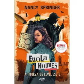 ENOLA HOLMES - A TITOKZATOS LEVÉL ESETE