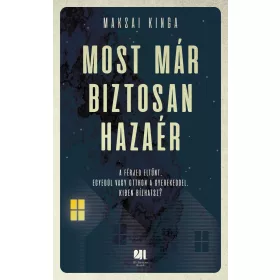MOST MÁR BIZTOSAN HAZAÉR
