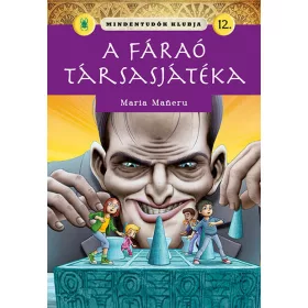 A FÁRAÓ TÁRSASJÁTÉKA - MINDENTUDÓK KLUBJA 12.