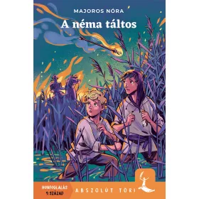 A NÉMA TÁLTOS - ABSZOLÚT TÖRI - HONFOGLALÁS