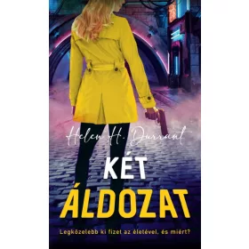 KÉT ÁLDOZAT