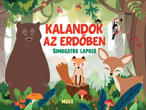 KALANDOK AZ ERDŐBEN - SIMOGATÓS LAPOZÓ