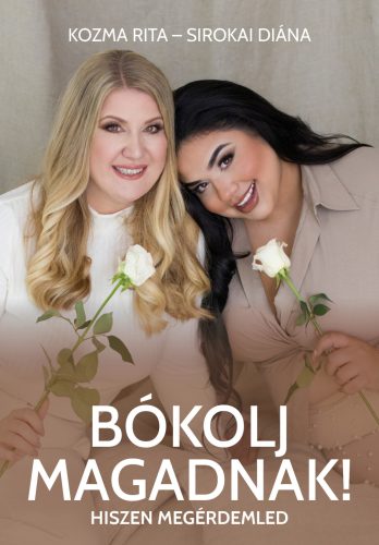 BÓKOLJ MAGADNAK!