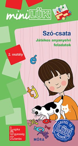 SZÓ-CSATA - JÁTÉKOS ANYANYELVI FELADATOK 2. OSZTÁLY