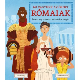 MI VAGYUNK AZ ÓKORI RÓMAIAK